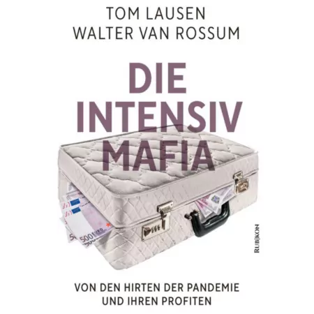 Die Intensiv-Mafia