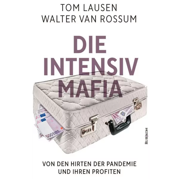 Die Intensiv-Mafia