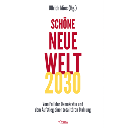 Schöne Neue Welt 2030