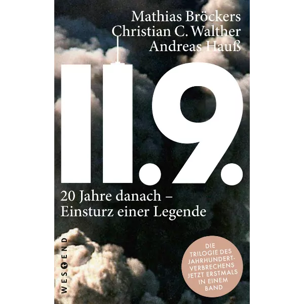 11.9 - 20 Jahre danach - Einsturz einer Legende