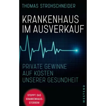 Krankenhaus im Ausverkauf