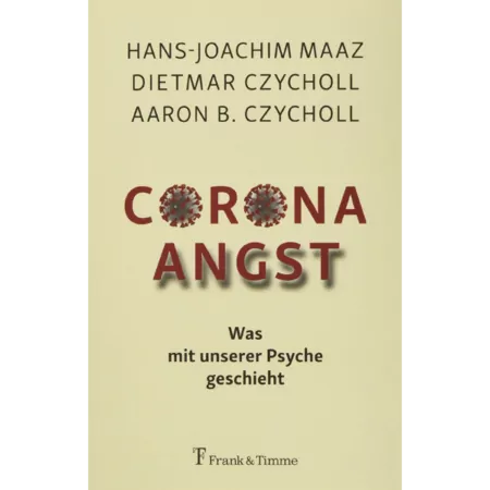 Corona – Angst