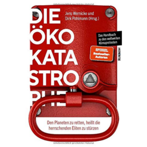 Die Öko-Katastrophe, Wernicke, Pohlmann