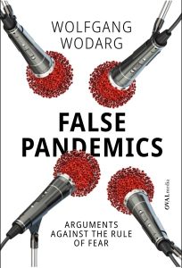 False Pandemics Wolfgang Wodarg