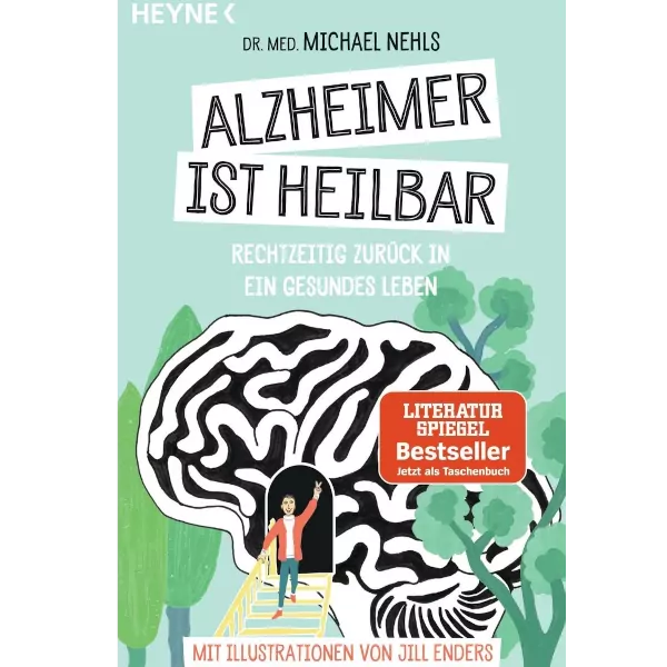 Alzheimer ist heilbar – Dr. Michael Nehls