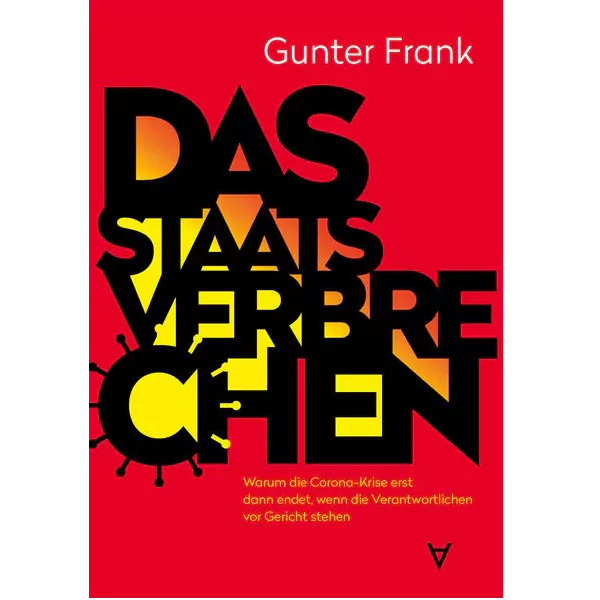 Buch Staatsverbrechen - von Gunter Frank