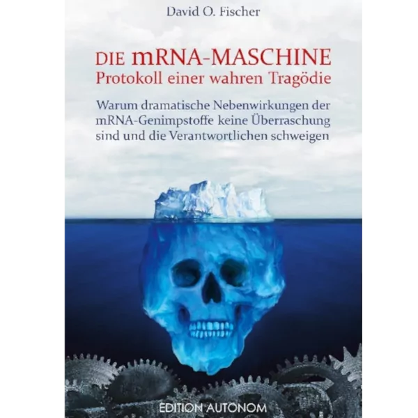 Buch Die Mrna-Maschine von David O. Fischer