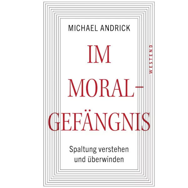 Im Moralgefängnis