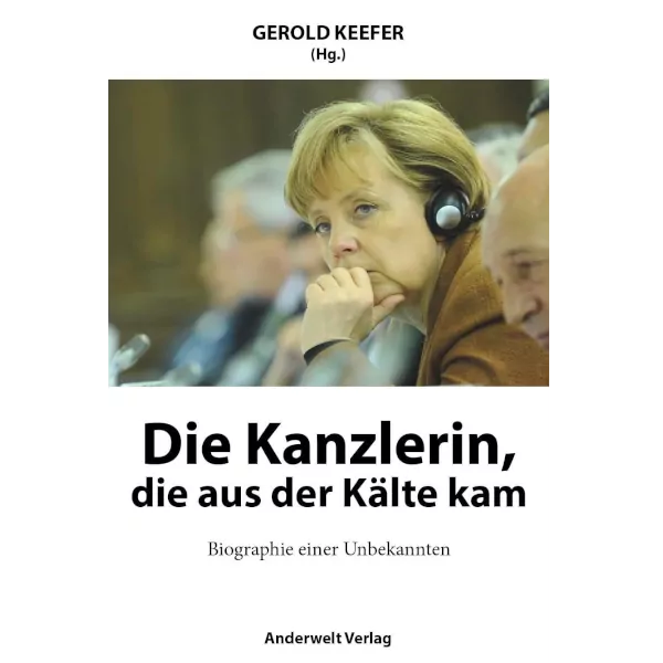 Die Kanzlerin, die aus der Kälte kam