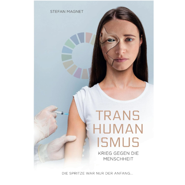 Transhumanismus – Krieg gegen die Menschheit
