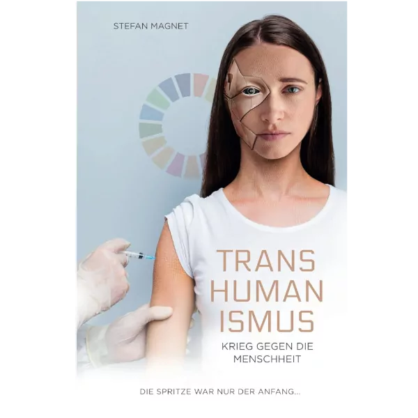 Transhumanismus – Krieg gegen die Menschheit
